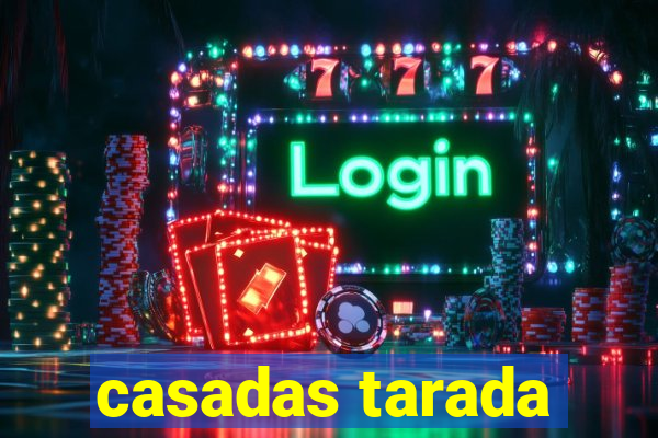 casadas tarada
